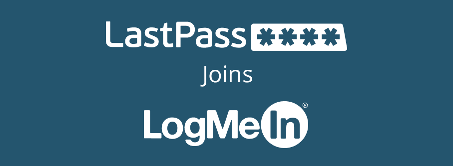 LastPass Joins the LogMeIn Family