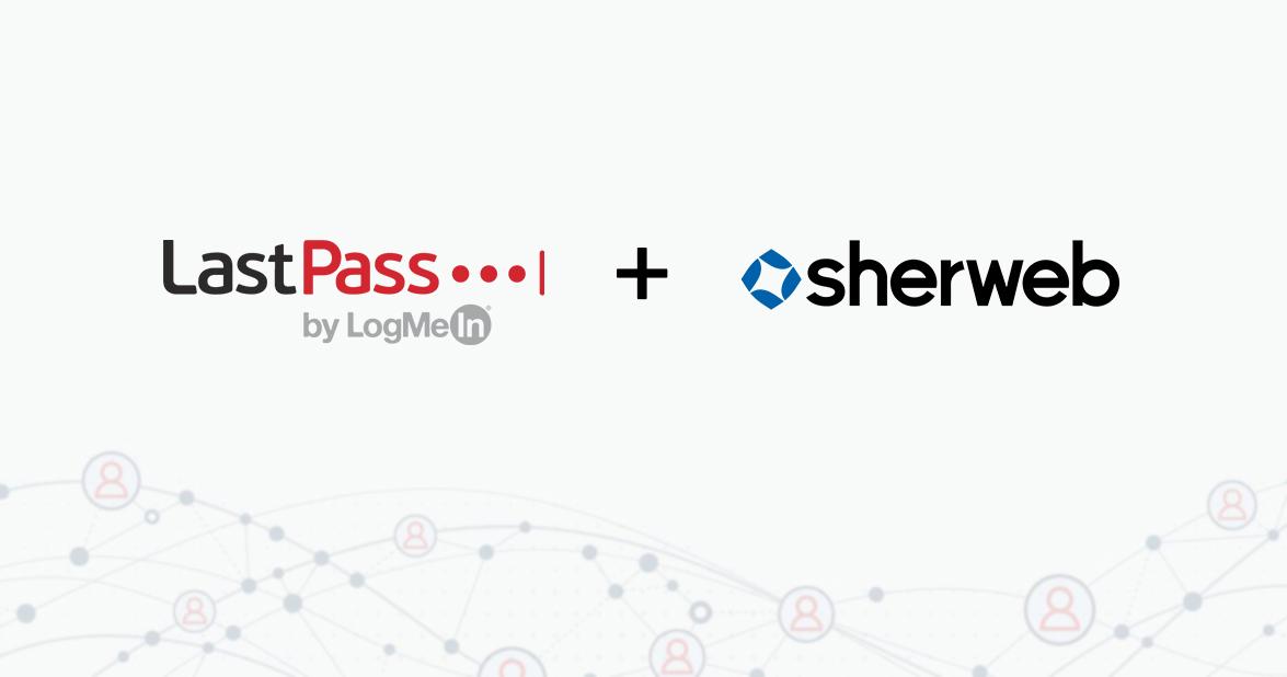 LastPass Simplifies Password Management for MSPs With New Sherweb Partnership