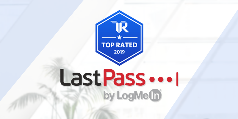 LastPass a 2019 Top Rated Password Manager by TrustRadius